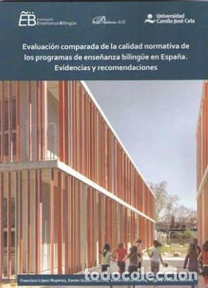 Libros: EVALUACION COMPARADA CALIDD NORMATIVA PROGRAMA ENSE&Ntilde;ANZA BI - AA.VV