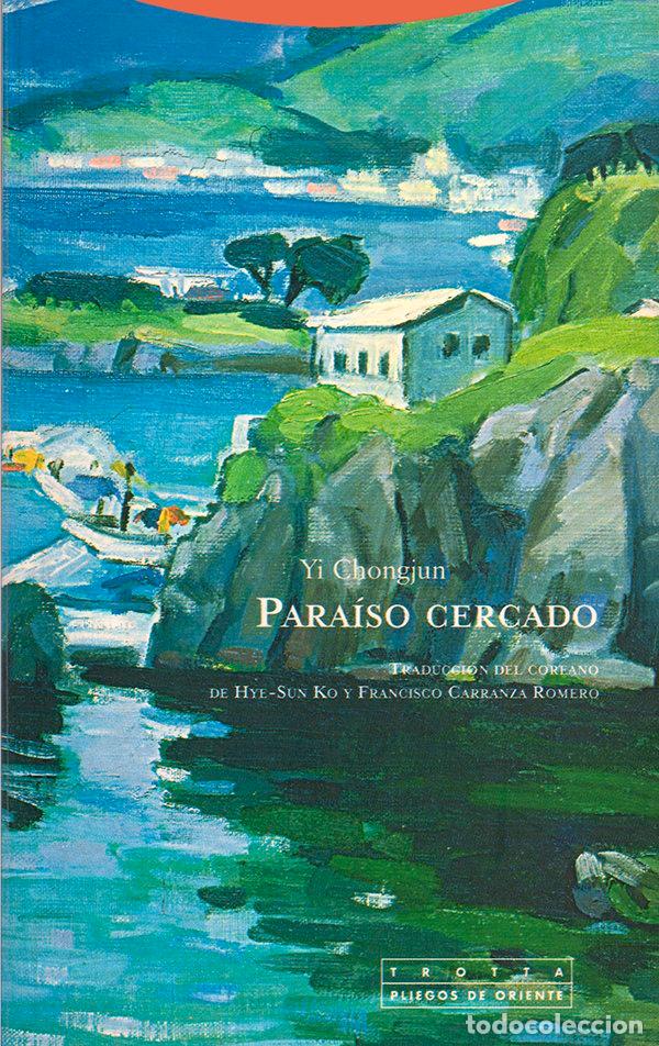 Livres: PARAISO CERCADO - CHONGJUN, YI