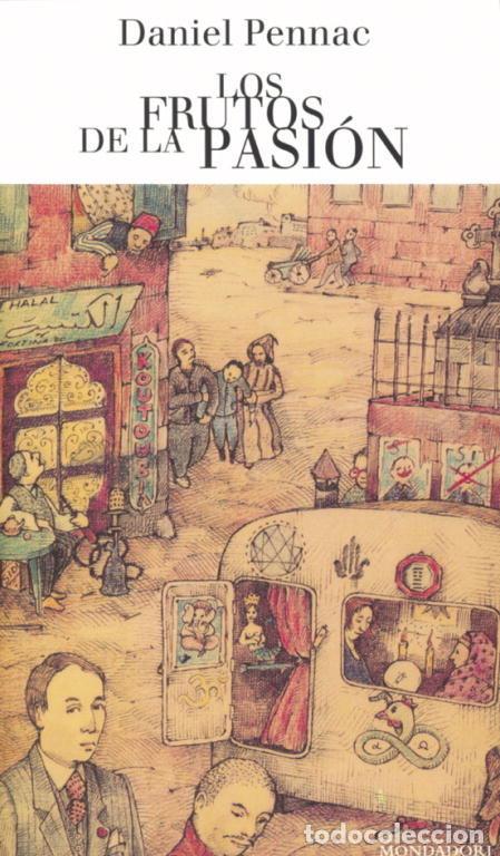 Livres: FRUTOS DE LA PASION LOS RTCA LM - PENNAC, DANIEL