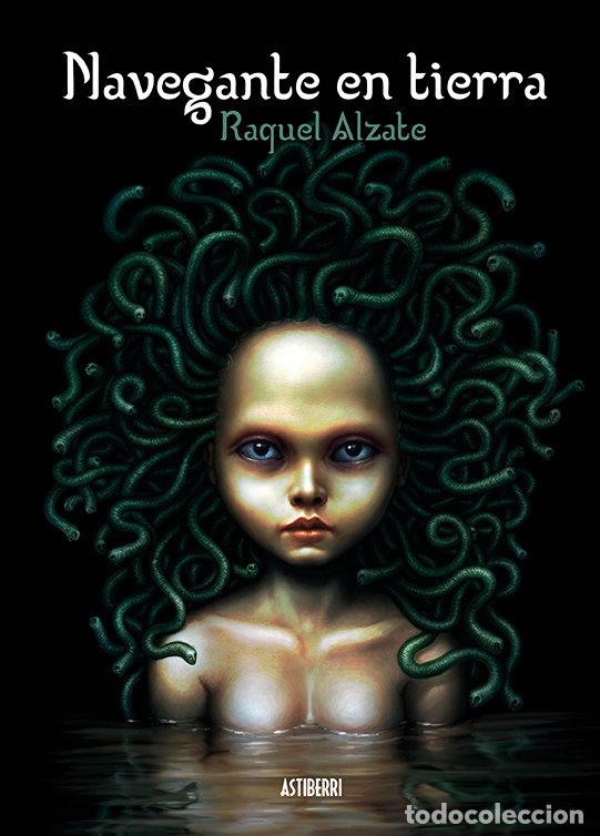 Livres: NAVEGANTE EN TIERRA - ALZATE, RAQUEL