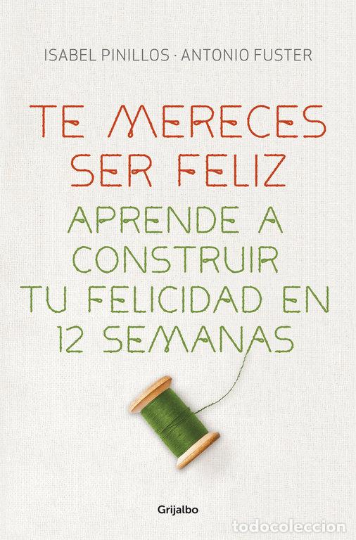 Livres: TE MERECES SER FELIZ - FUSTER, A