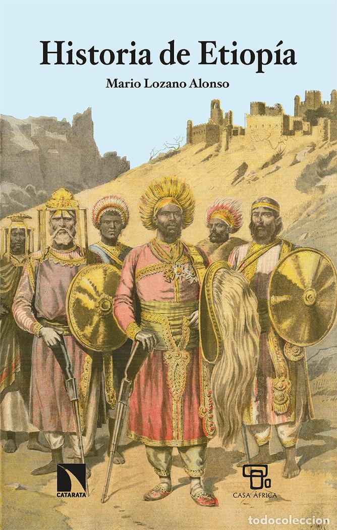 Livres: HISTORIA DE ETIOPIA - LOZANO ALONSO, MARIO