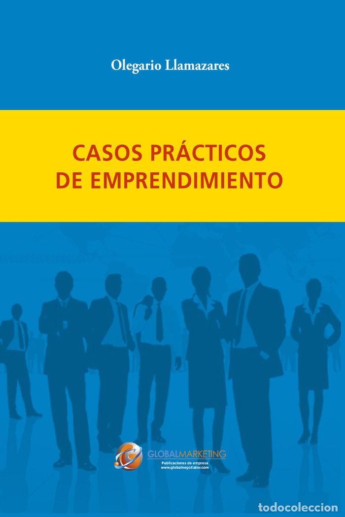 books: CASOS PRACTICOS DE EMPRENDIMIENTO - LLAMAZARES GARCIA-LOMAS, OLEGARIO