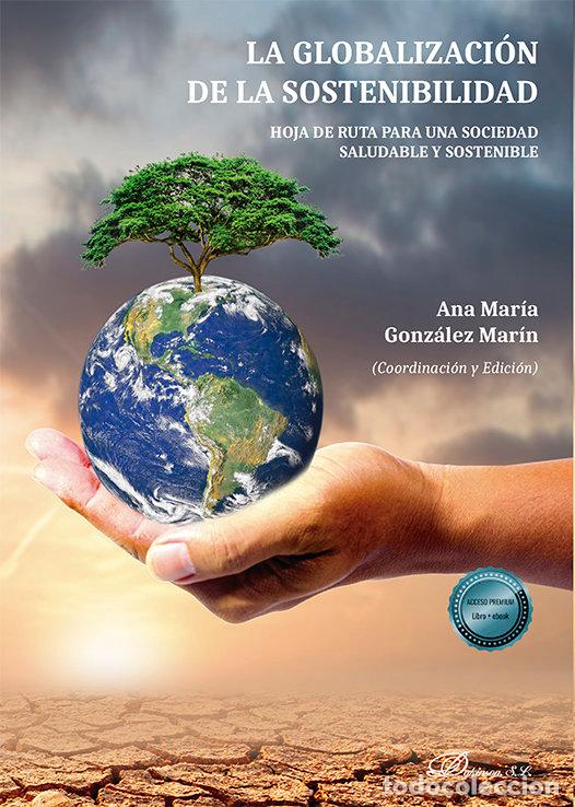 books: LA GLOBALIZACION DE LA SOSTENIBILIDAD - .