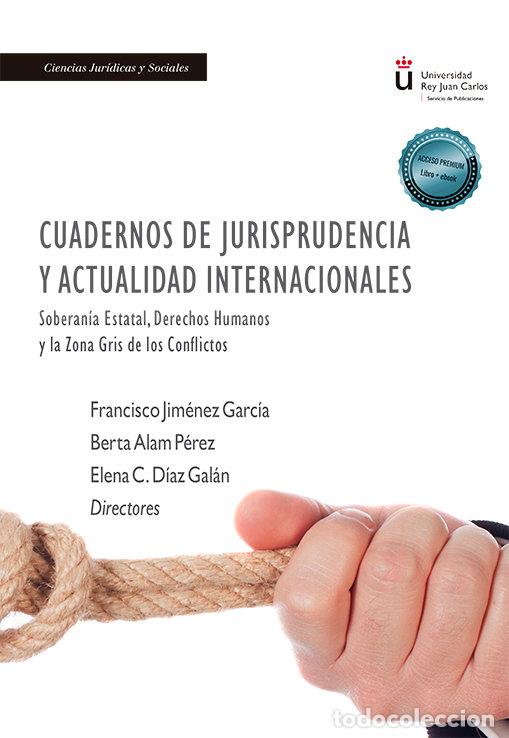 Libri: CUADERNOS DE JURISPRUDENCIA Y ACTUALIDAD INTERNACIONALES - .