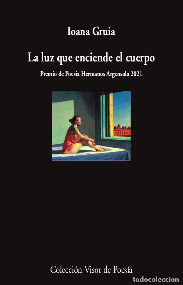 Livres: LA LUZ QUE ENCIENDE EL CUERPO - GRUIA, IOANA