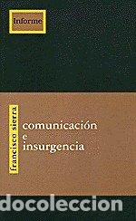 B&uuml;cher: COMUNICACION E INSURGENCIA - SIERRA, FRANCISCO