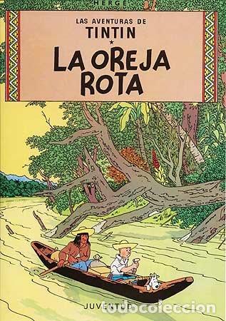 Libros: OREJA ROTA - HERGE..