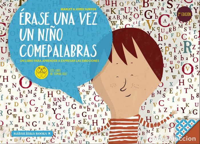 B&uuml;cher: ERASE UNA VEZ UN NI&Ntilde;O COMEPALABRAS 2&ordf;ED - MARLET