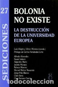 Livres: BOLONIA NO EXISTE - AA.VV.