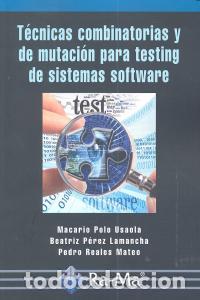 B&uuml;cher: TECNICAS COMBINATORIAS Y MUTACION TESTING SISTEMAS SOFTWARE - POLO, MACARIO