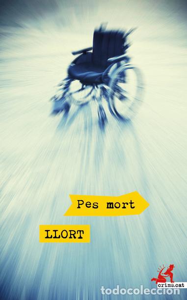 Libros: PES MORT - LLORT, LLUIS