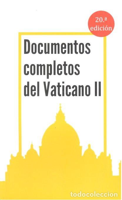 Libri: DOCUMENTOS COMPLETOS VATICANO II - AA.VV