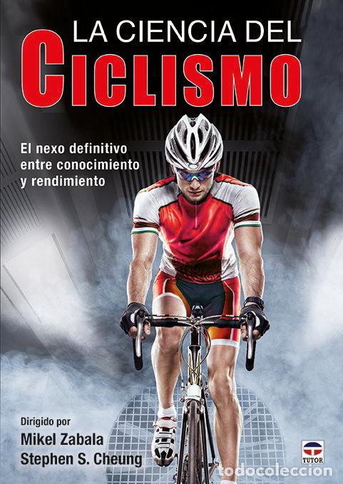 Libri: CIENCIA DEL CICLISMO,LA - ZABALA, MIKEL