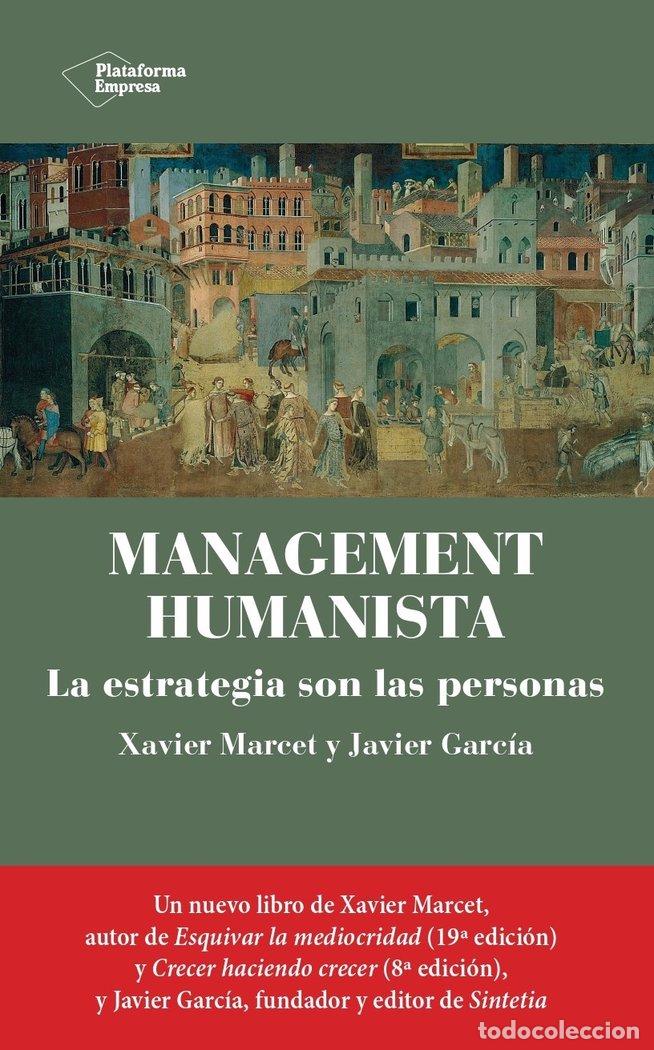 Libri: MANAGEMENT HUMANISTA - MARCET, XAVIER