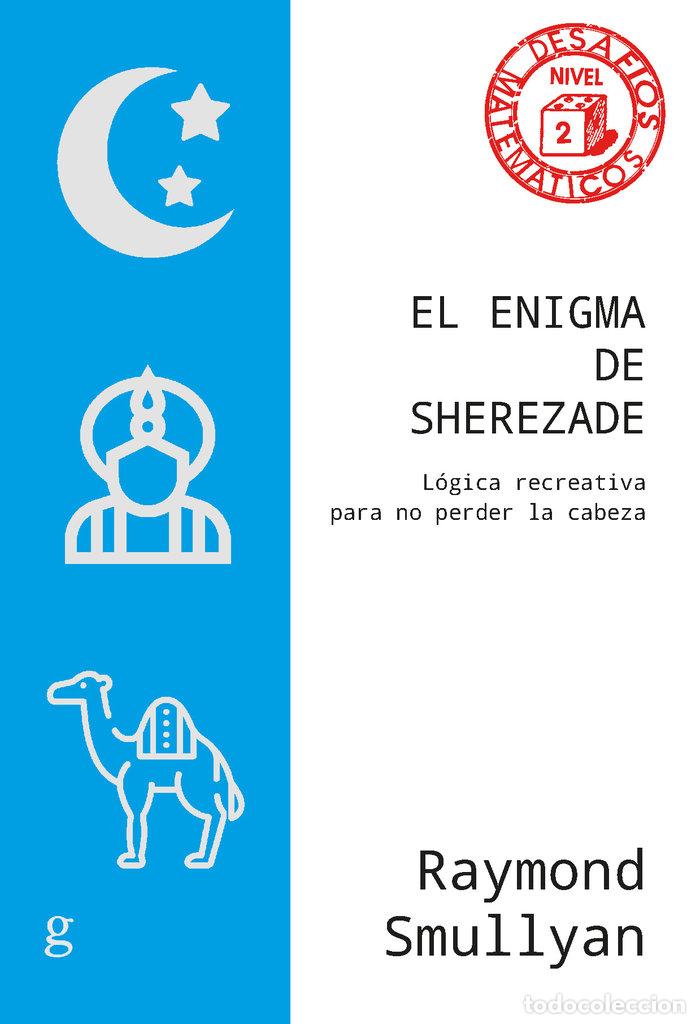 Libri: EL ENIGMA DE SHEREZADE - SMULLYAN, RAYMOND