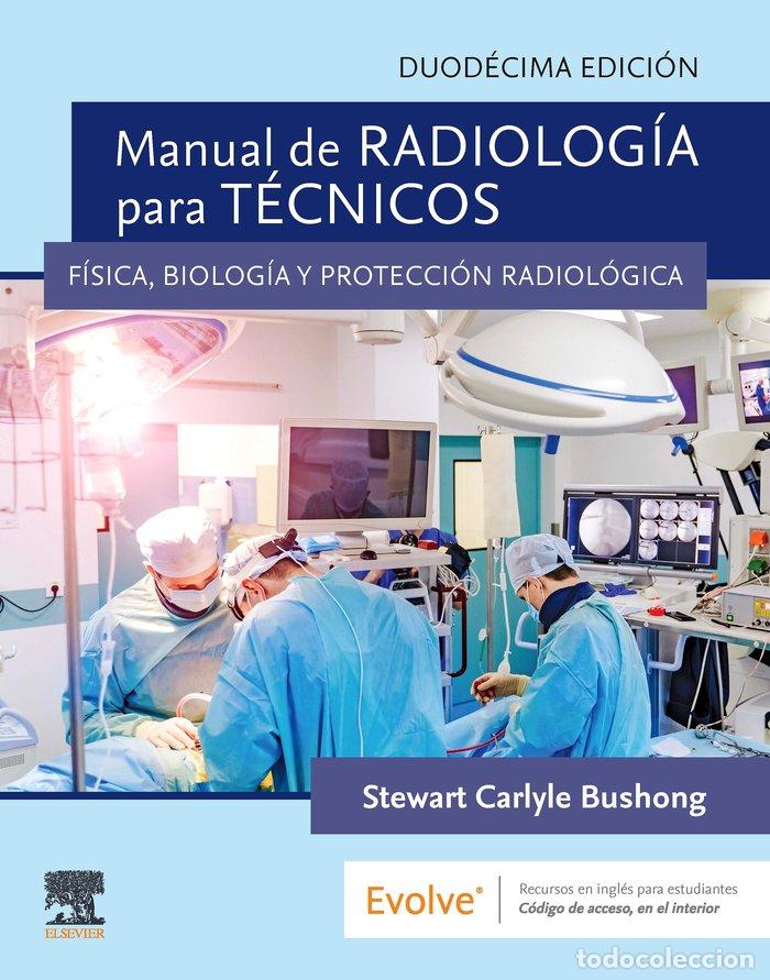 Livres: MANUAL DE RADIOLOGIA PARA TECNICOS 12&ordf;ED - AA.VV