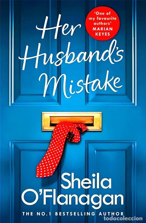 Libros: HER HUSBANDS MISTAKE - SHEILA O'FLANAGAN