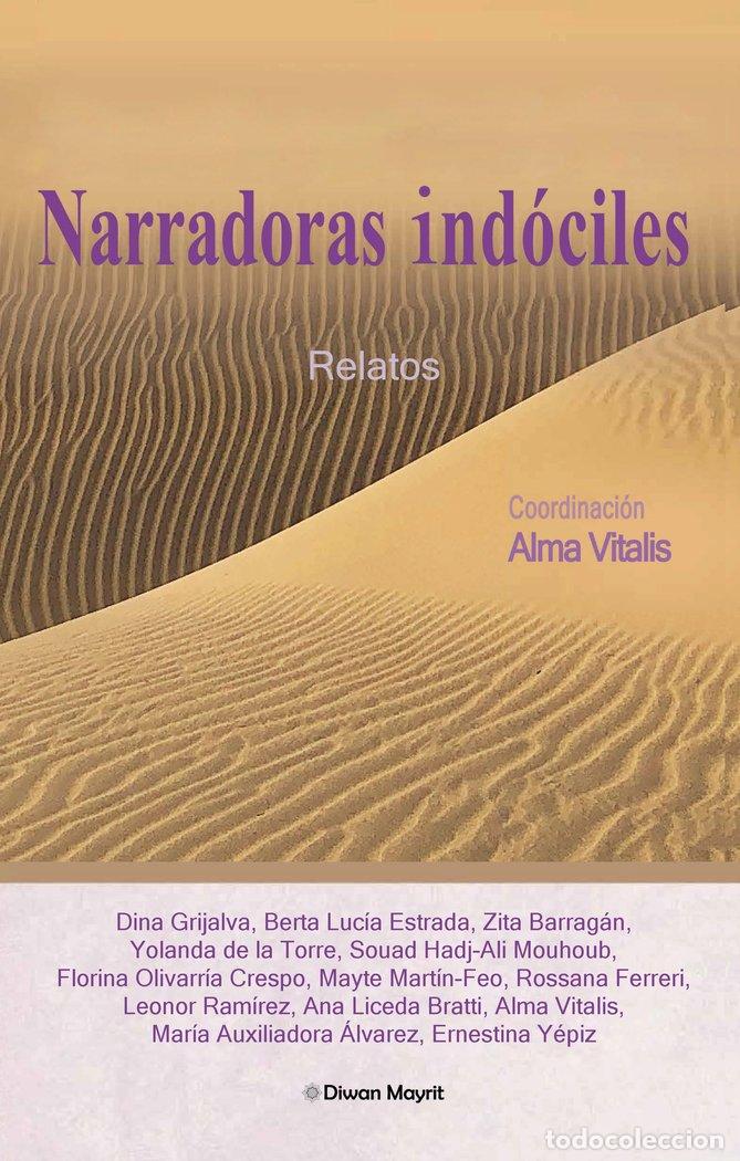 Livres: NARRADORAS INDOCILES - VITALIS, ALMA