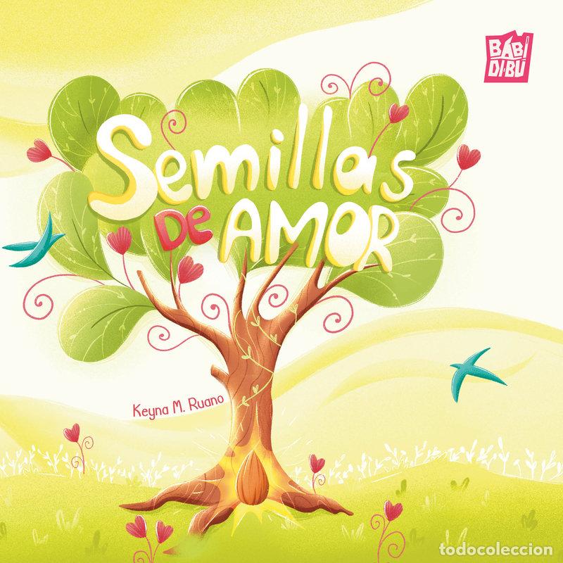 Libros: SEMILLAS DE AMOR - M. RUANO, KEYNA