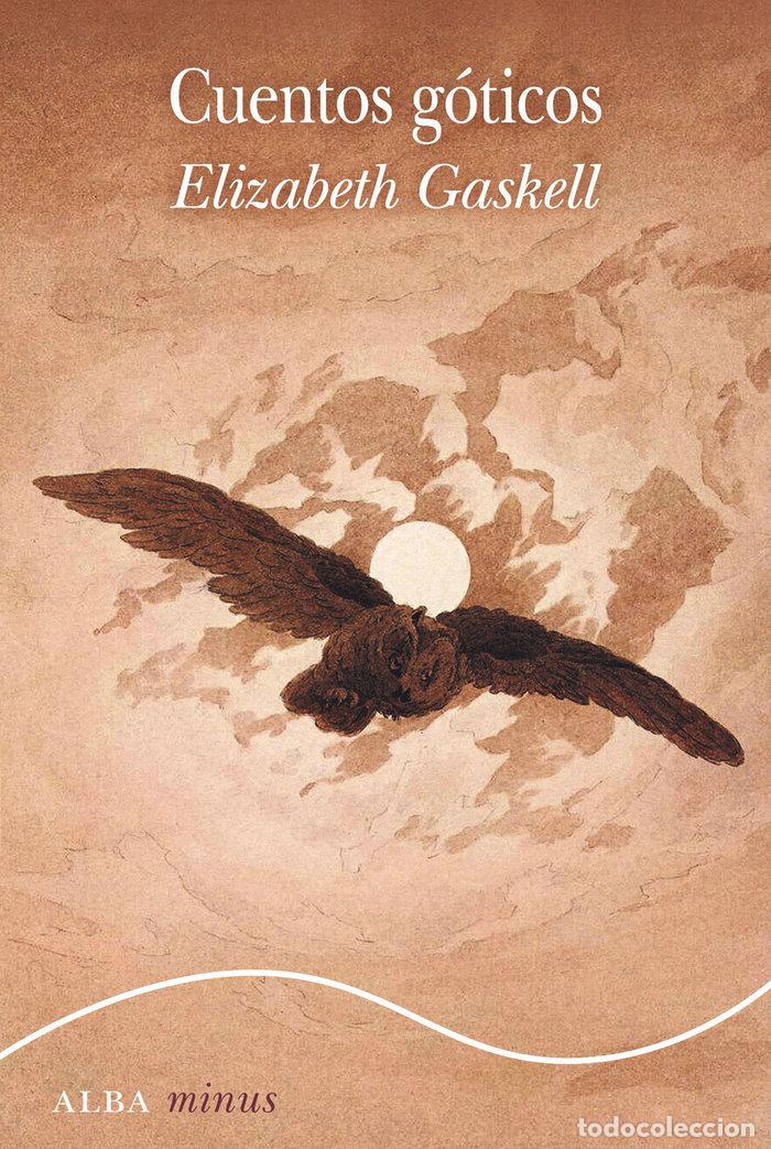 Livres: CUENTOS GOTICOS - GASKELL, ELIZABETH