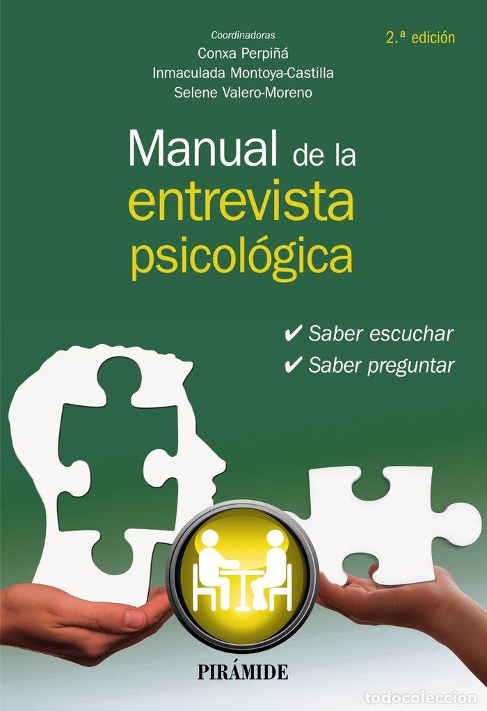 Livres: MANUAL DE LA ENTREVISTA PSICOLOGICA - PERPI&Ntilde;A, CONXA