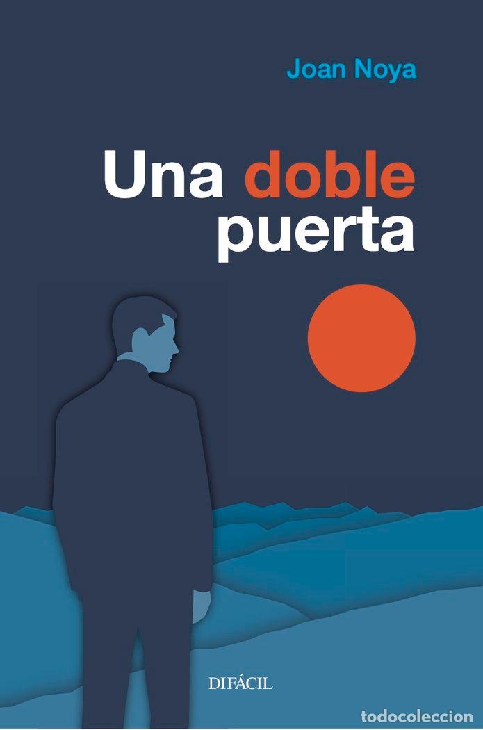 Libri: UNA DOBLE PUERTA - NOYA, JOAN
