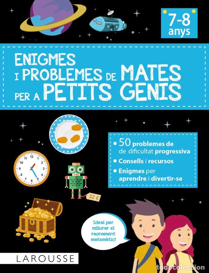 Livres: ENIGMES I PROBLEMES DE MATES PER A PETITS GENIS (7-8 ANYS) - URVOY, DELPHINE