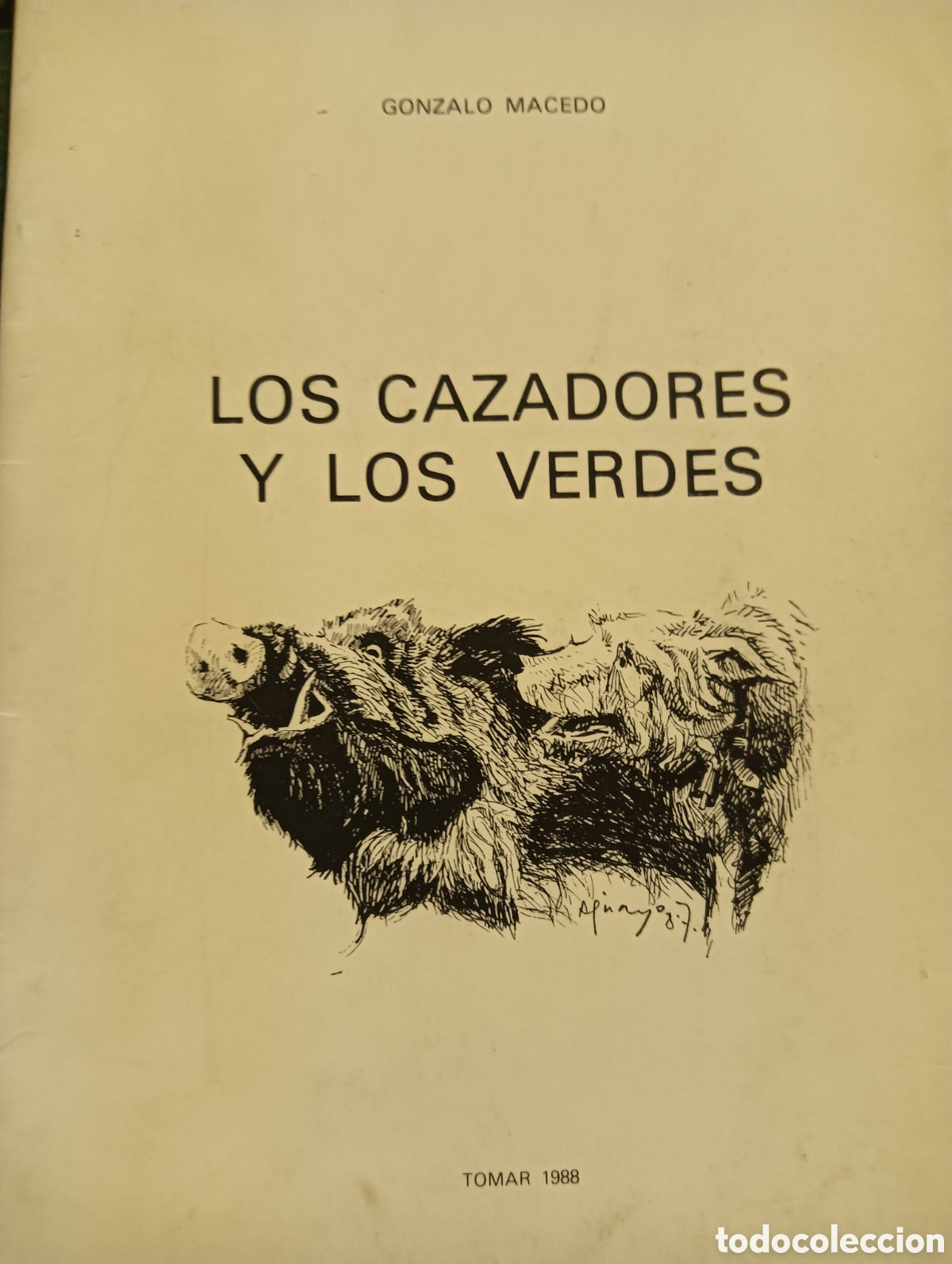 B&uuml;cher: Los cazadores y los verdes por Gonzalo Macedo caza