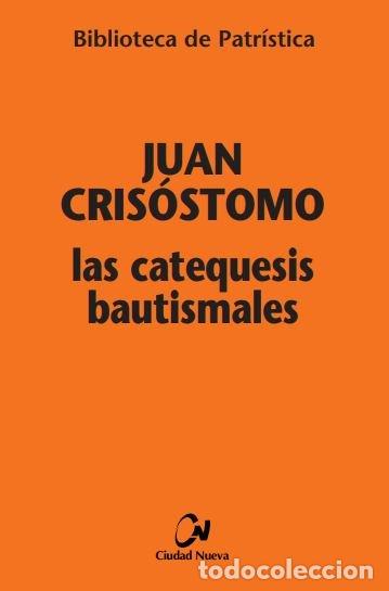 Libros: CATEQUESIS BAUTISMALES,LAS - GREGORIO NACIANCENO