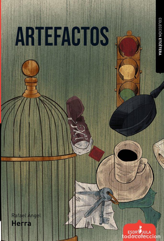 Livres: ARTEFACTOS - HERRA, RAFAEL ANGEL