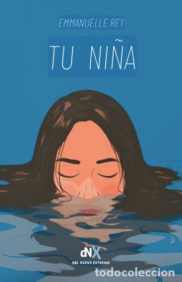 Livres: TU NI&Ntilde;A - REY, EMMANUELLE