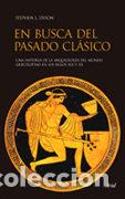 Livres: EN BUSCA DEL PASADO CLASICO - DYSON, STEPHEN