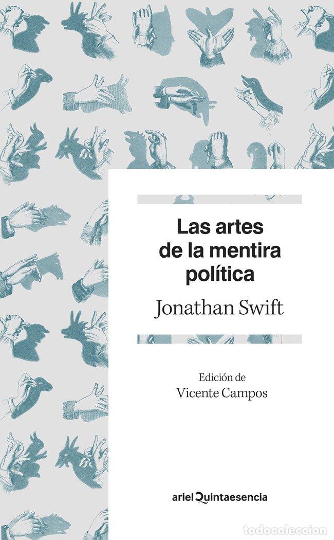 Libros: ARTES DE LA MENTIRA POLITICA,LAS - JONATHAN SWIFT