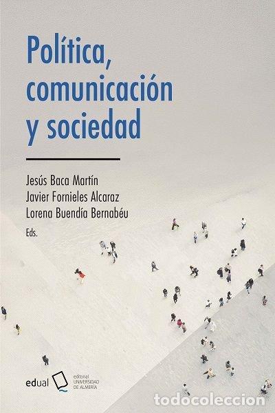 Livres: POLITICA COMUNICACION Y SOCIEDAD - .