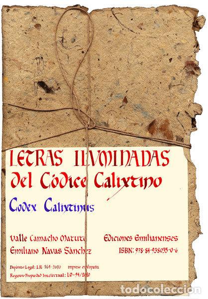 Livres: LETRAS ILUMINADAS DEL CODICE CALIXTINO - CAMACHO, VALLE