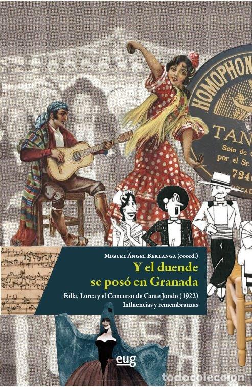 Livres: Y EL DUENDE SE POSO EN GRANADA - VARIOS AUTORES