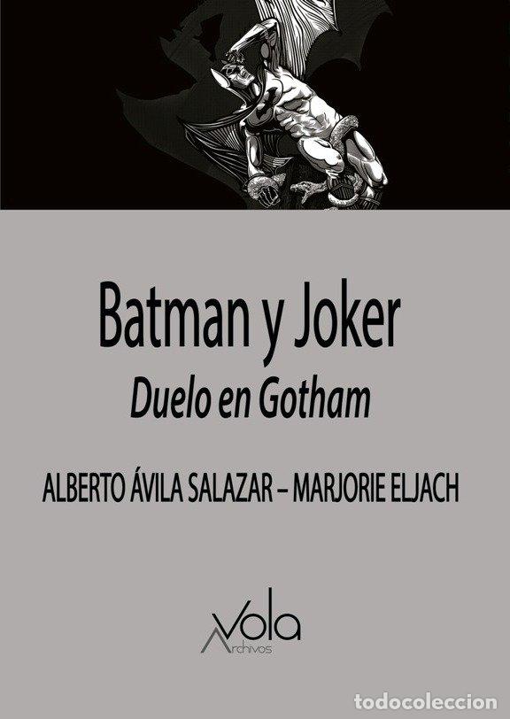 Libros: BATMAN Y JOKER DUELO EN GOTHAM - AVILA
