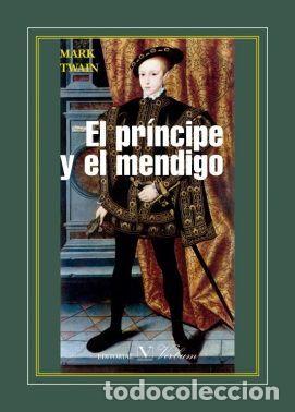 Libros: PRINCIPE Y EL MENDIGO,EL - TWAIN, MARK