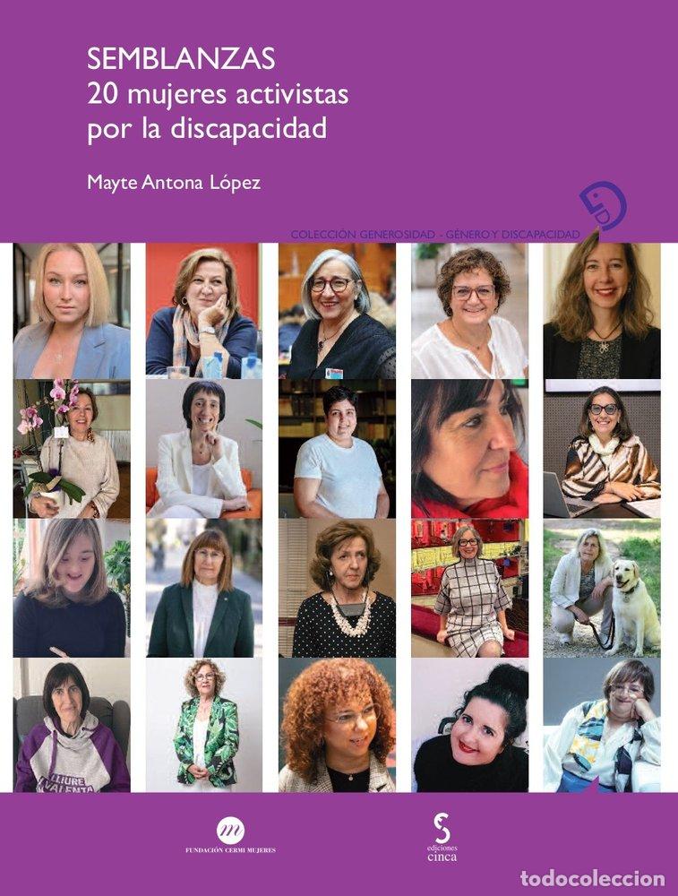 Libri: SEMBLANZAS 20 MUJERES ACTIVISTAS POR LA DISCAPACIDAD - FUNDACION CERMI MUJERES, FUNDACION CERMI