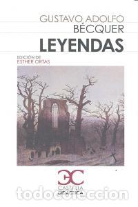 Libri: LEYENDAS - BECQUER, GUSTAVO ADOLFO