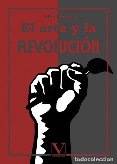 B&uuml;cher: EL ARTE Y LA REVOLUCION - VALLEJO, CESAR