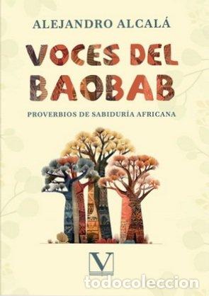 Libros: VOCES DEL BAOBAB - ALCALA, ALEJANDRO