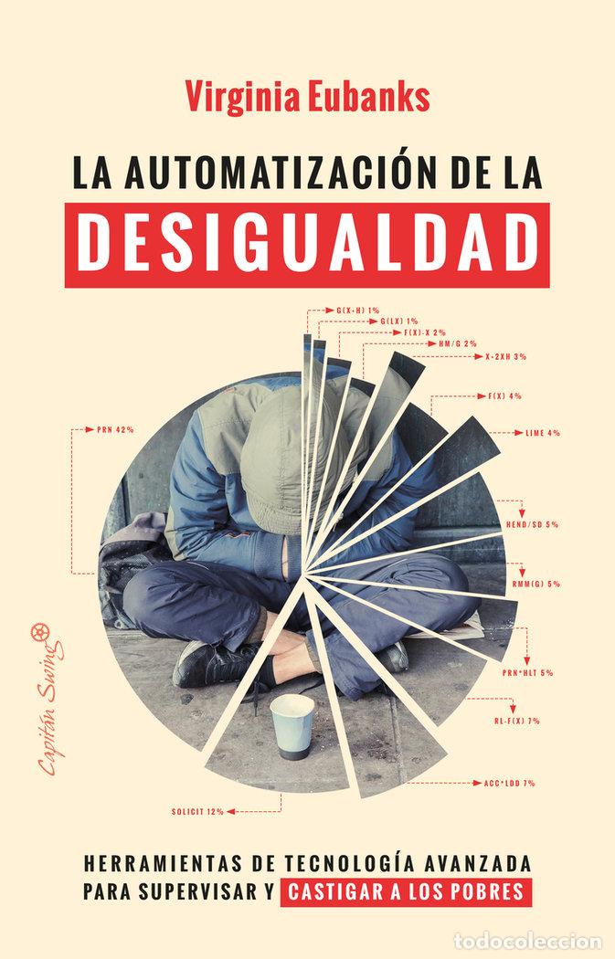 Livres: AUTOMATIZACION DE LA DESIGUALDAD,LA - EUBANKS, VIRGINIA