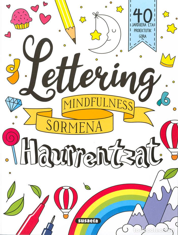 Livres: LETTERING HAURRENTZAT MINDFULNESS SORMENA - YOMIKOKO