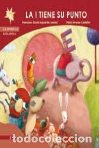 Livres: I TIENE SU PUNTO,LA - IZQUIERDO JURADO, DAVID