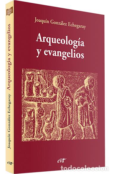 Livres: ARQUEOLOGIA EVANGELIOS.(MUNDO DE BIBLIA) - Gonzalez Echegaray, Joaquin