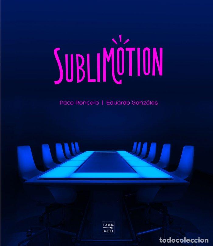 Livros: SUBLIMOTION - PACO RONCERO