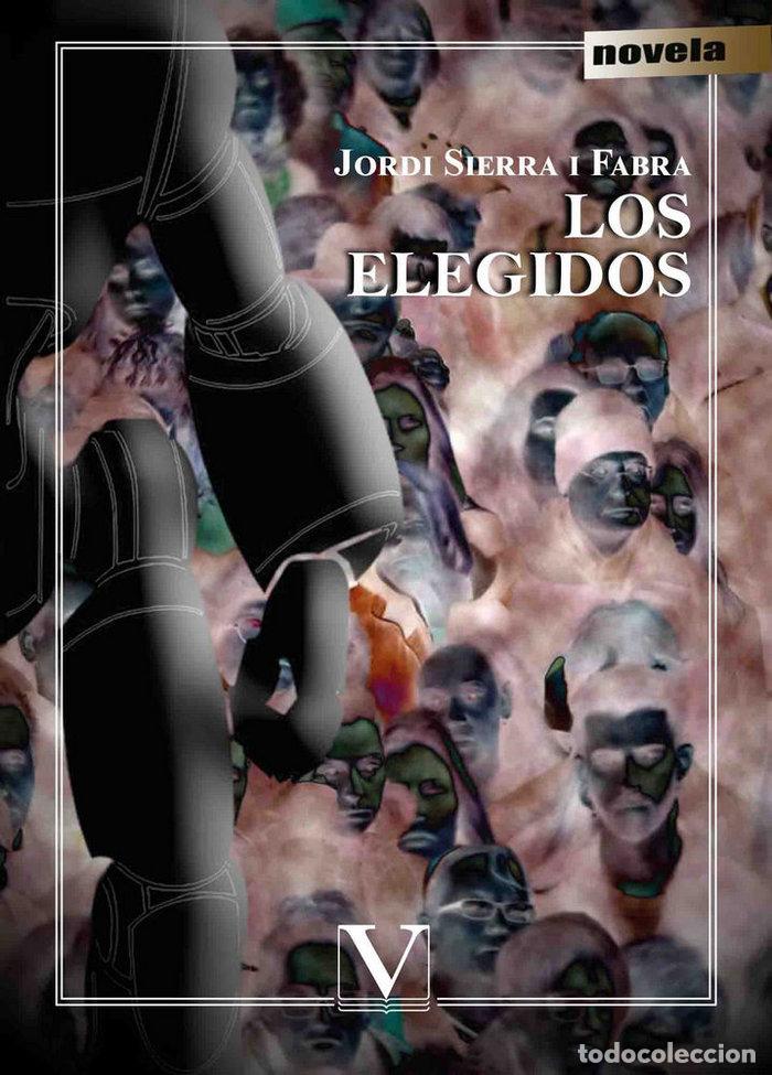 Livros: ELEGIDOS,LOS - SIERRA I FABRA, JORDI