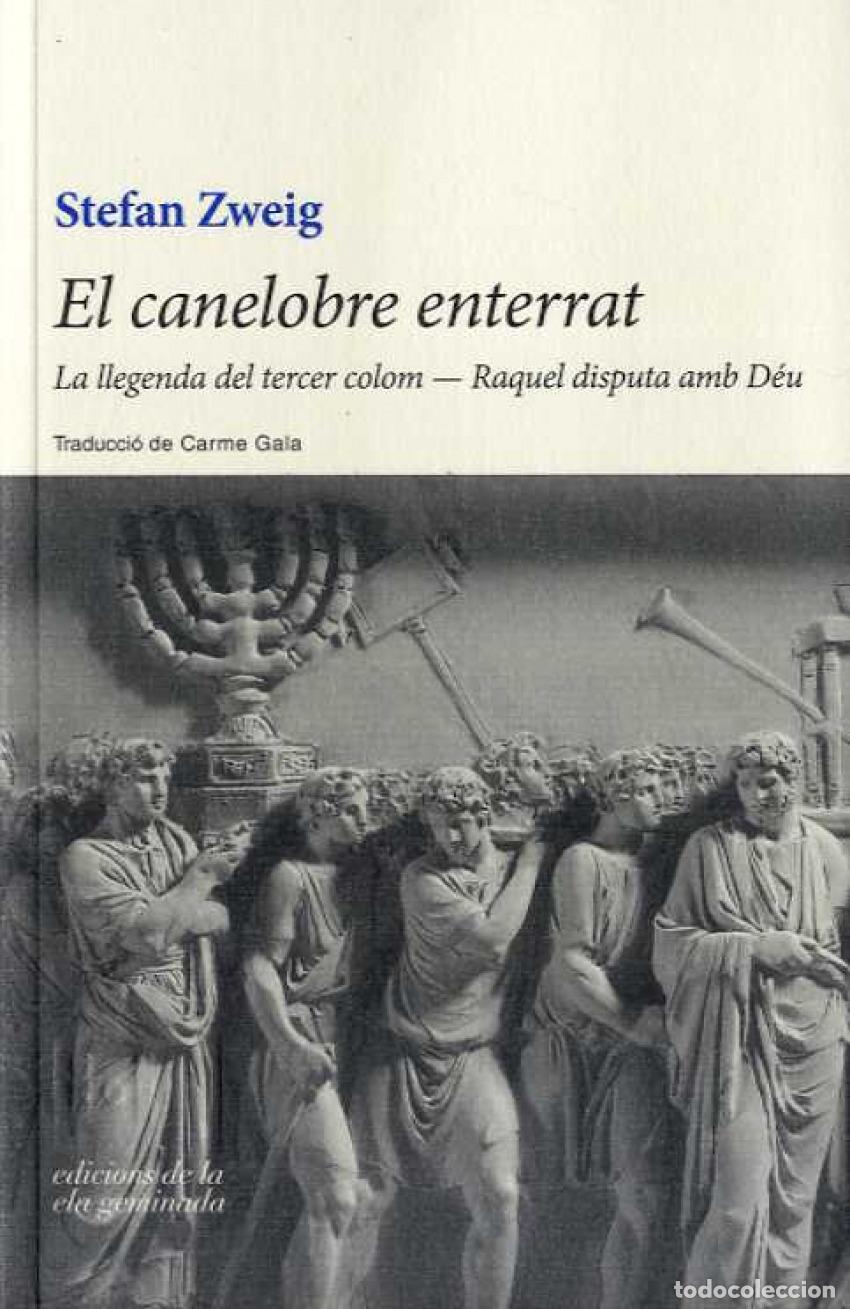 Libri: EL CANELOBRE ENTERRAT N&ordm;12 - Zweig, Stefan